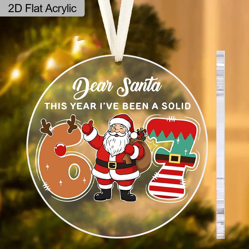 1pc '67' Santa Christmas Ornament, Santa Claus Acrylic Hanging Decor, Xmas Tree Ornament,Festive Party Decoration Keepsake