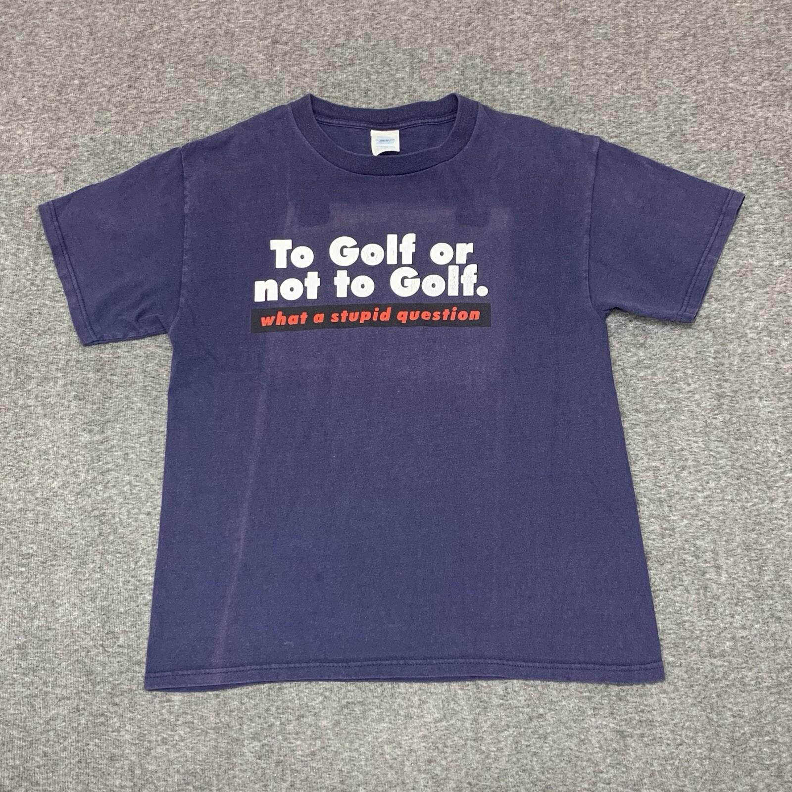 Vintage Y2K To Golf or Not to Golf faded Navy Blue Funny Tee Size Medium S