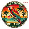 Metal Parrot Wall Art Round 20x20cm Tropical Sunset Palm Tree Sign Don't Worry Be Happy Gift for Living Room Bedroom Retro Decor