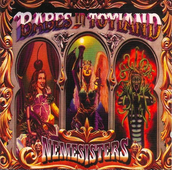 

CD BABES IN TOYLAND - Nemesisters 5046748772 Reprise Records 2004 UK Rock Used