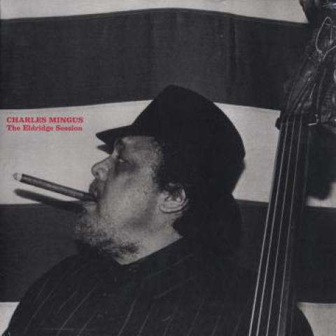 

LP Record CHARLES MINGUS - Eldridge Sessions ACV2068 Doxy 2017 Europe Jazz