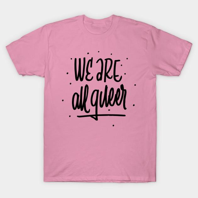 T Shirt Women We Are Queer Harajuku Print Kawaii Tshirt Summer Short Sleeve Female T-Shirt Top Tee