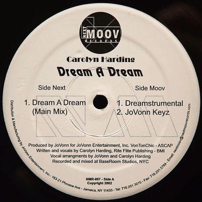 12inch Record CAROLYN HARDING - Dream A Dream NMR007 Next Moov Recor 2002 US Dance & Electronica Used