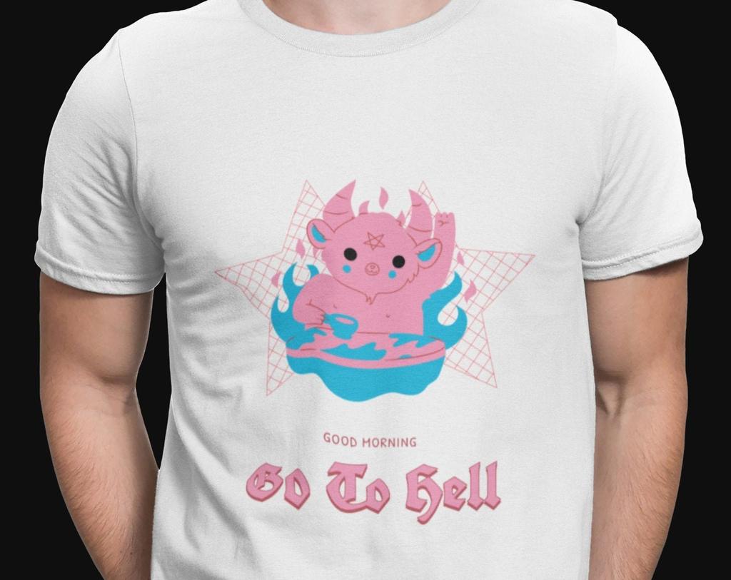 Good Morning Go To Hell T shirt / Funny Satan T shirt / Cute Devil Satan / Satanic / Lucifer / Baphomet / Hell / Gothic / Demons / Grunge