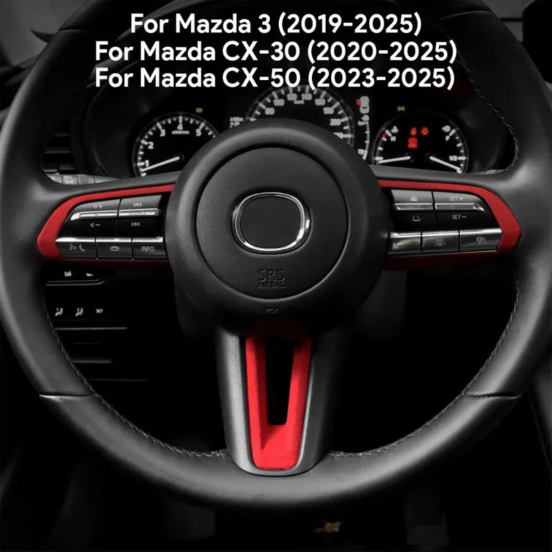 Top Suede Trim LHD RHD Sticker For Mazda 3 Axela -2024 2025 CX30 CX-30 -2025 CX50 CX-50 -2025 Car Steering Wheel