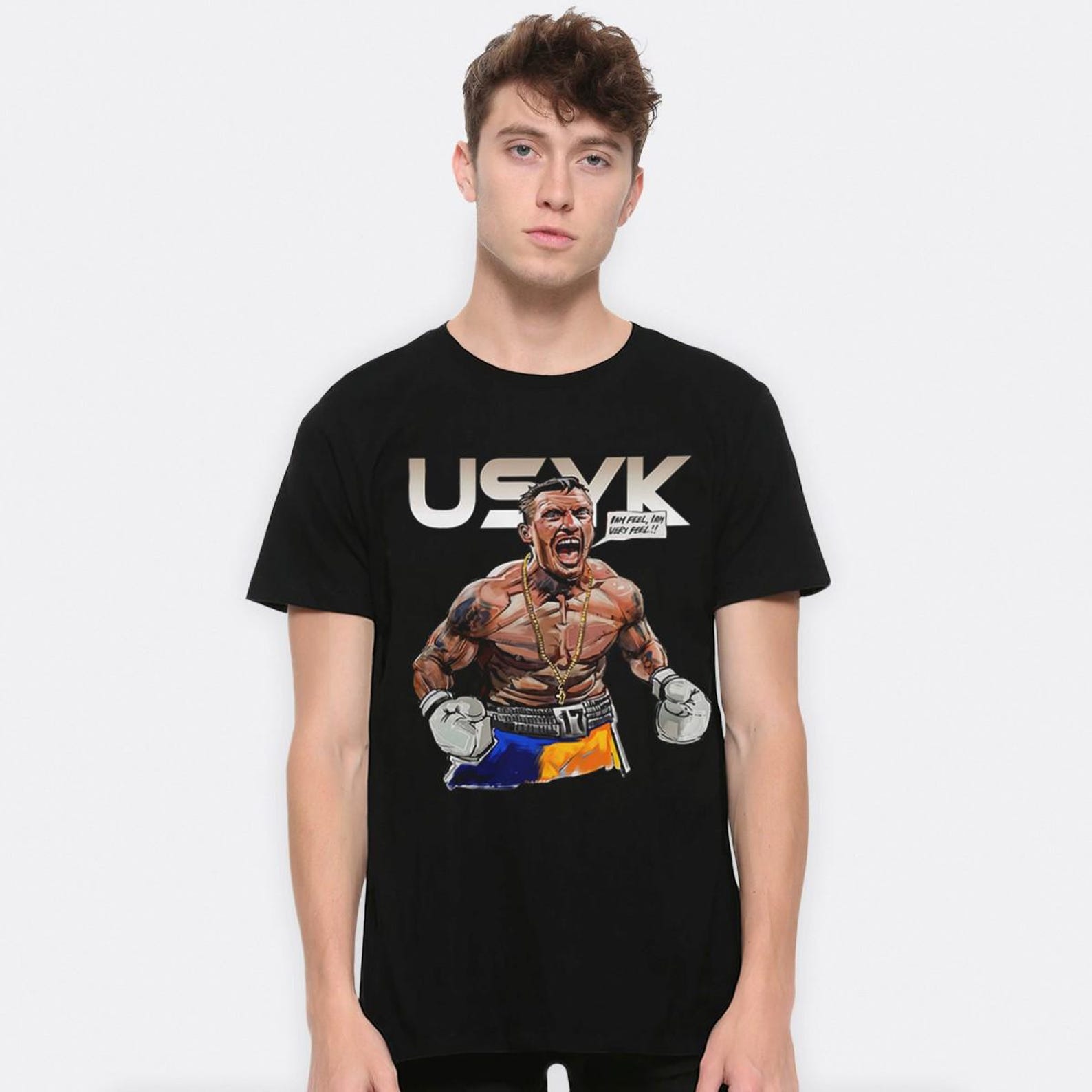 Oleksandr Usyk I Am Feel T-Shirt, Men s and Women s Sizes (LKS-823124) L