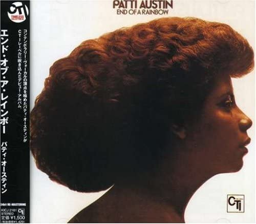 

CD PATTI AUSTIN - End of a Rainbow KICJ2161 CTI Records 2006 Japan ObiJazz Used