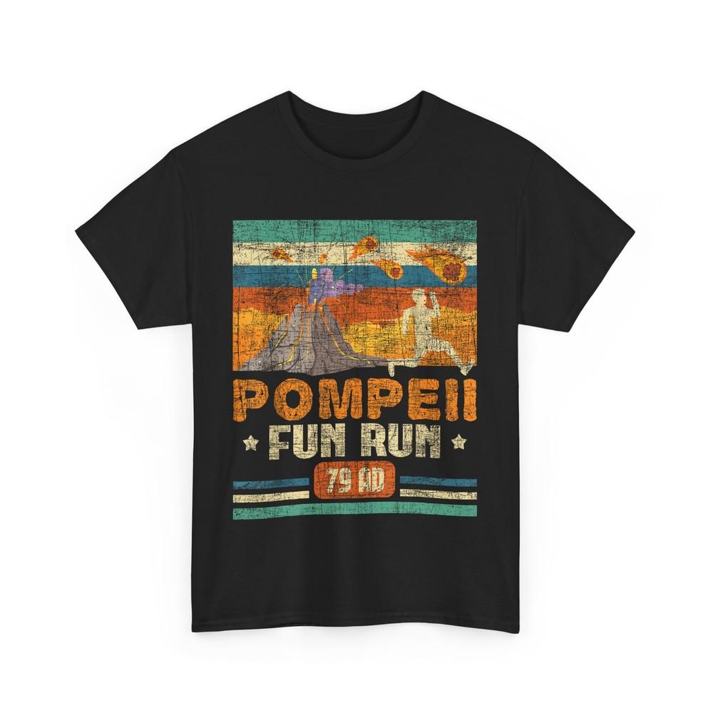 

Pompeii Fun Run - Geography Volcanologist Volcanology Funny Volcano T-Shirt L