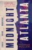 Midnight Atlanta by Thomas Mullen Paperback Book 9780349144207