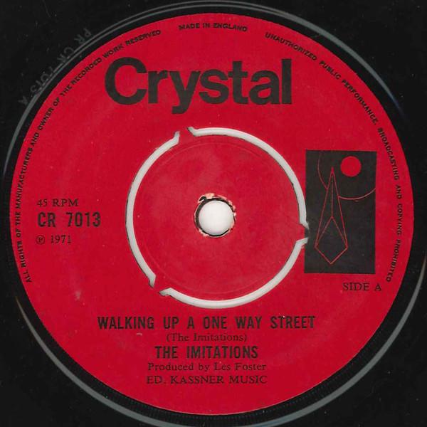 

7inch Record IMITATIONS Walking Up A One Way Street CR7013 Crystal 1971 UK Reggae Ska Dub Used