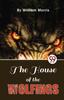 Het Boek The House Of The Wolfings