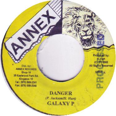

7inch Record GALAXY P - Danger NONE Annex 2000 Jamaica Reggae, Ska & Dub Used