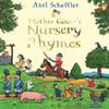 Mother Gooses Nursery Rhymes by Axel Scheffler Hardback Book 9781529031935