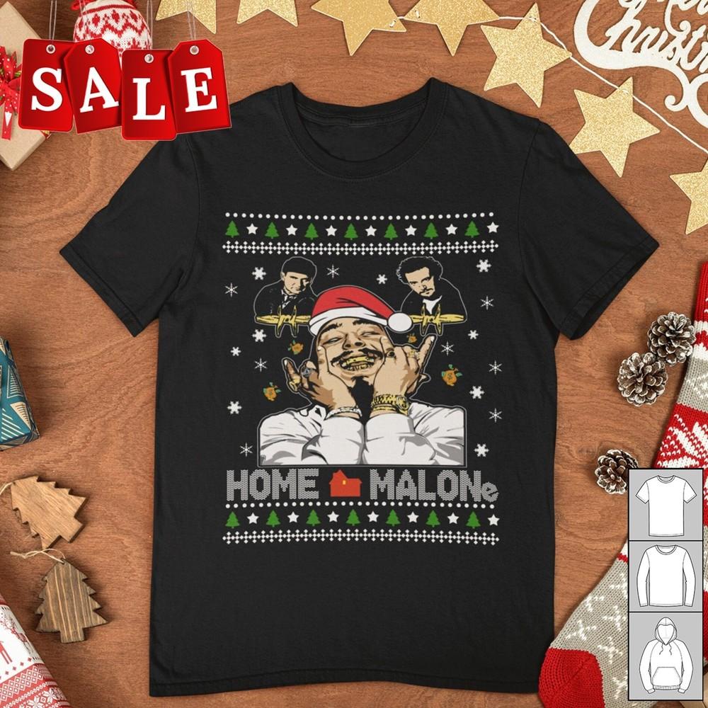 New Home Malone Post Malone ugly Christmas Gift Unisex All Size T-Shirt MD468 Unisex T-Shirt L