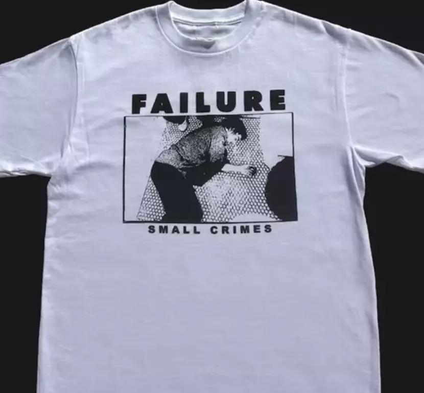 

Small Crimes Failure Band Shirt White Uniex S-5XL E1392 Unisex T-Shirt S