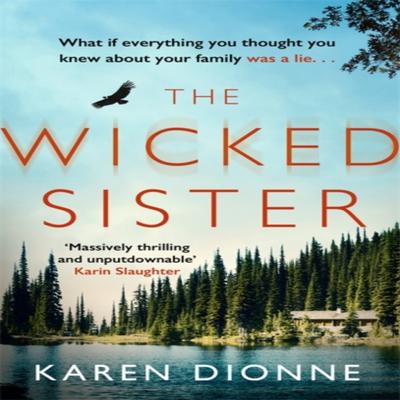 Die böse Schwester von Karen Dionne Taschenbuch 9780751567441