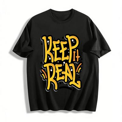 Keep It Real Graffiti Style Streetwear Hip-Hop Casual Printed Tee Pure Cotton T-shirt
