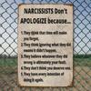 Vintage Metal Poster Don't Expect An Apology Wall Art Sign for Home Garage