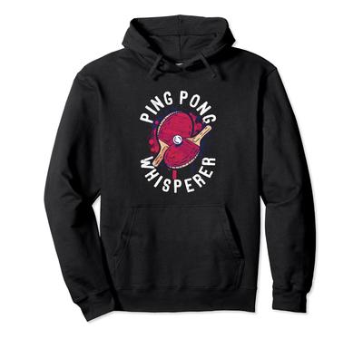 Table Tennis Whisperer Paddleball Master Funny Table Tennis Hoodie
