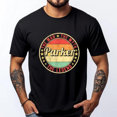 Parker The Man The Myth The Legend White Graphic Tee Funny Shirt Men Fashionable and Trendy Meme T-shirt Easter Day