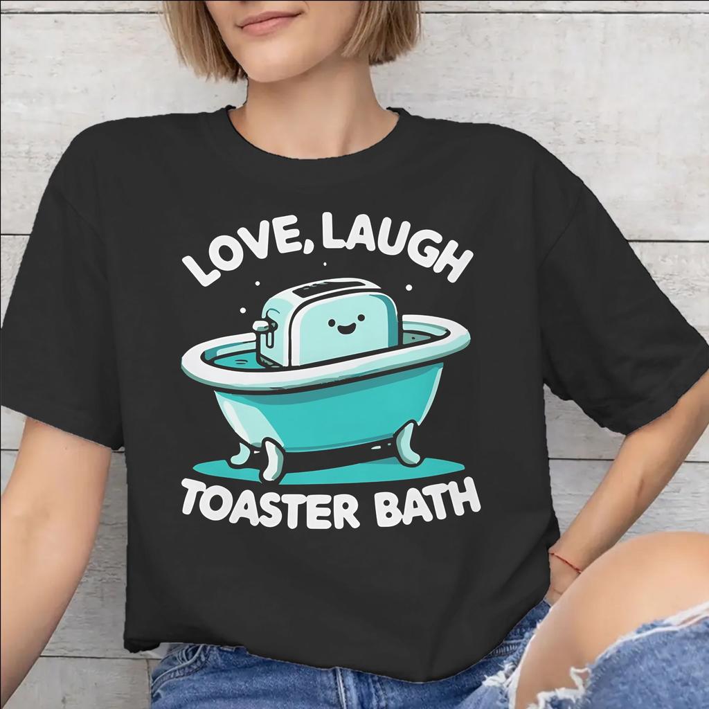 Unisexs Unisexs Live Laugh Toaster Bad T-Shirt Reine Baumwolle Grafik-T-Shirts Kleidung Outfits