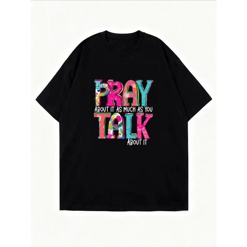 White Short Sleeve T Shirt With Pray Talk About It Colorful Text Print For Casual Wear