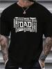 1pc Father's Day Mens Clothes Dad Hero Print Black T Shirt, Unisex Casual Crew Neck T shirt,Men's Clothing 5XL, Lightweight 180gsm