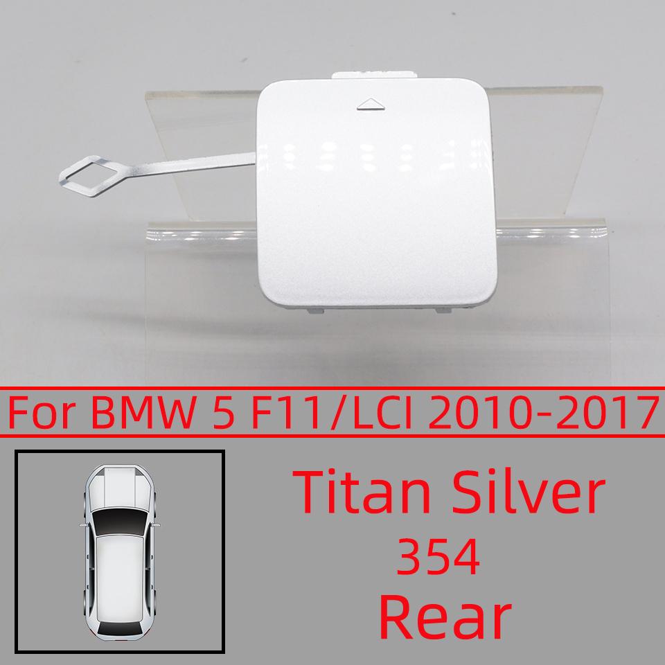 Rear Bumper Tow Hook Cover Cap For BMW 5 Series F11/LCI Ordinady Version 2010-2017 High Quality Spray Paint Black White Silver