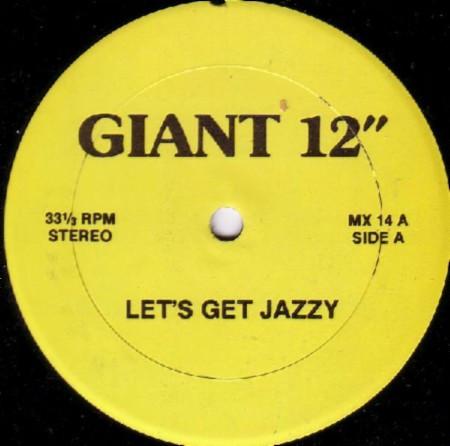 12inch Record KC FLIGHTT / STEVE POINDEXTER , GO  - Let's Get Jazzy / Work This Pussy / MX14 Giant US Dance & Electronica Used