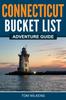 Buch Connecticut Bucket List Adventure Guide