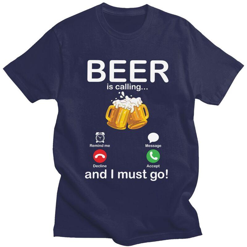Custom Beer Is Calling And I Must Go Drinker T Shirts Men ShortSleeve Tshirt Casual Tee Pure Cotton Oversized Tshirts Gift