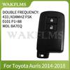 BA7EQ BH1EW For Toyota Auris Yaris Hybrid RAV4 2012-2017 433/434MHz 8A Chip P4=88 0011 0010 0020 Keyless Proximity Smart Car Key