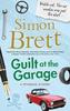 Guilt at the Garage par Simon Brett Livre relié 9781780291321