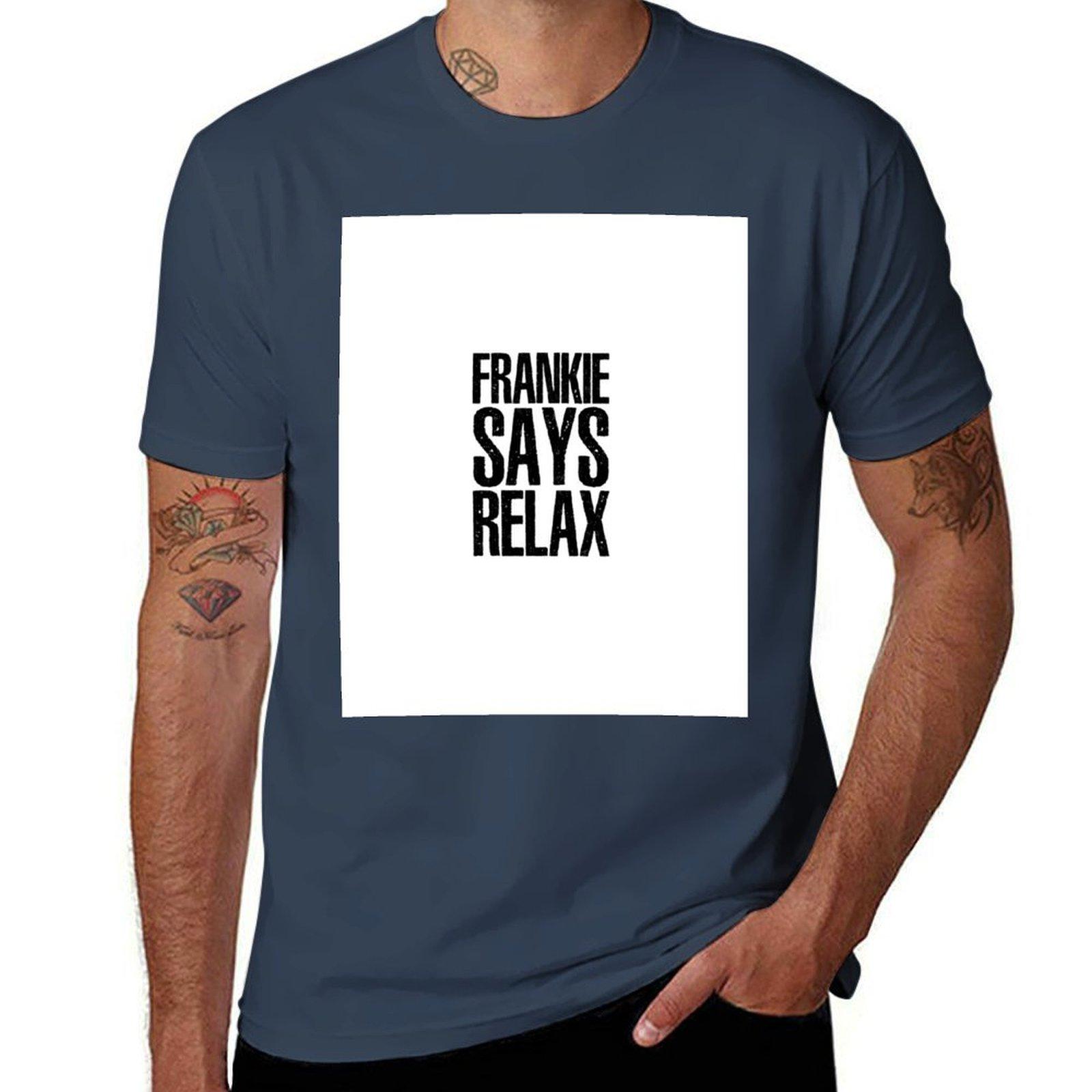 frankie says relax TShirt t shirt personalised funny t shirts dark humor printed t shirts for Unisex TShirt S