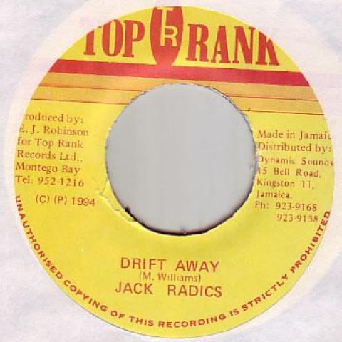 

7inch Record JACK RADICS - Drift Away Top Rank 1994 Jamaica Reggae, Ska & Dub