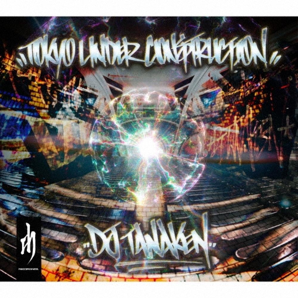 

Dj Tanakencd Album Tokyo Under Construction Deluxe Edition