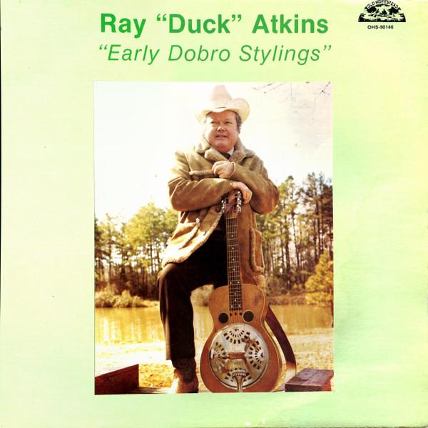 

LP Record RAY DUCK ATKINS Early Dobro Stylings OHS90146 OLD HOMESTEAD 1982 US CountryFolk Used