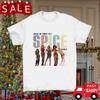 Spice Girls Spice Up Your Life T Shirt Full Size S-5XL Unisex T-Shirt