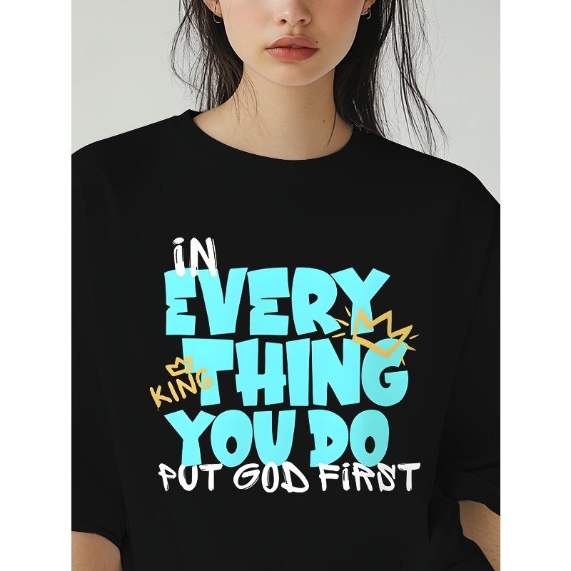 

Women s In Everything You Do Put God First Print T-Shirt Loose Fit Casual Summer Faith Top 4XL чорний
