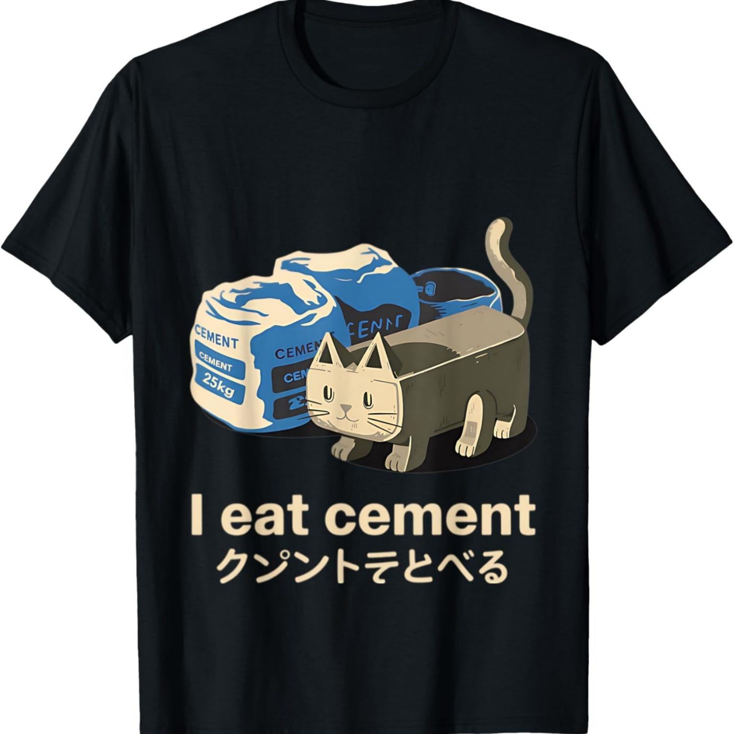I Eat Cement Funny Cat Meme Japanese T-Shirt S чёрный