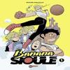 Banana Sioule Vol. 1 by Michael Sanlaville Paperback Book 9781637159460