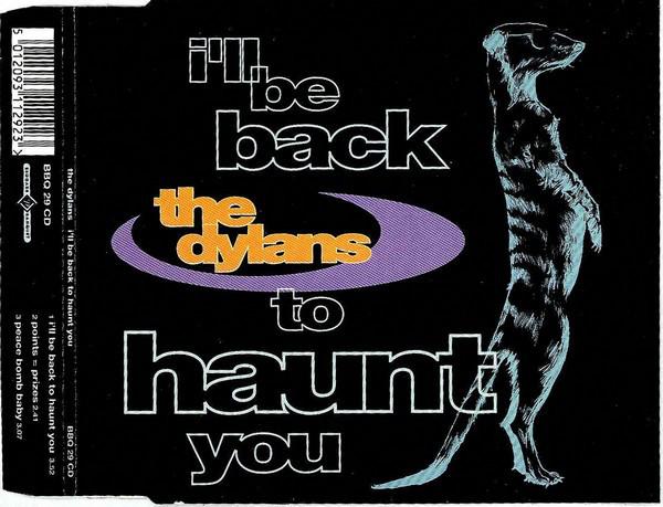 

CD DYLANS - I ll Be Back To Haunt You BBQ29CD Beggars Banquet 1994 UK Rock Used
