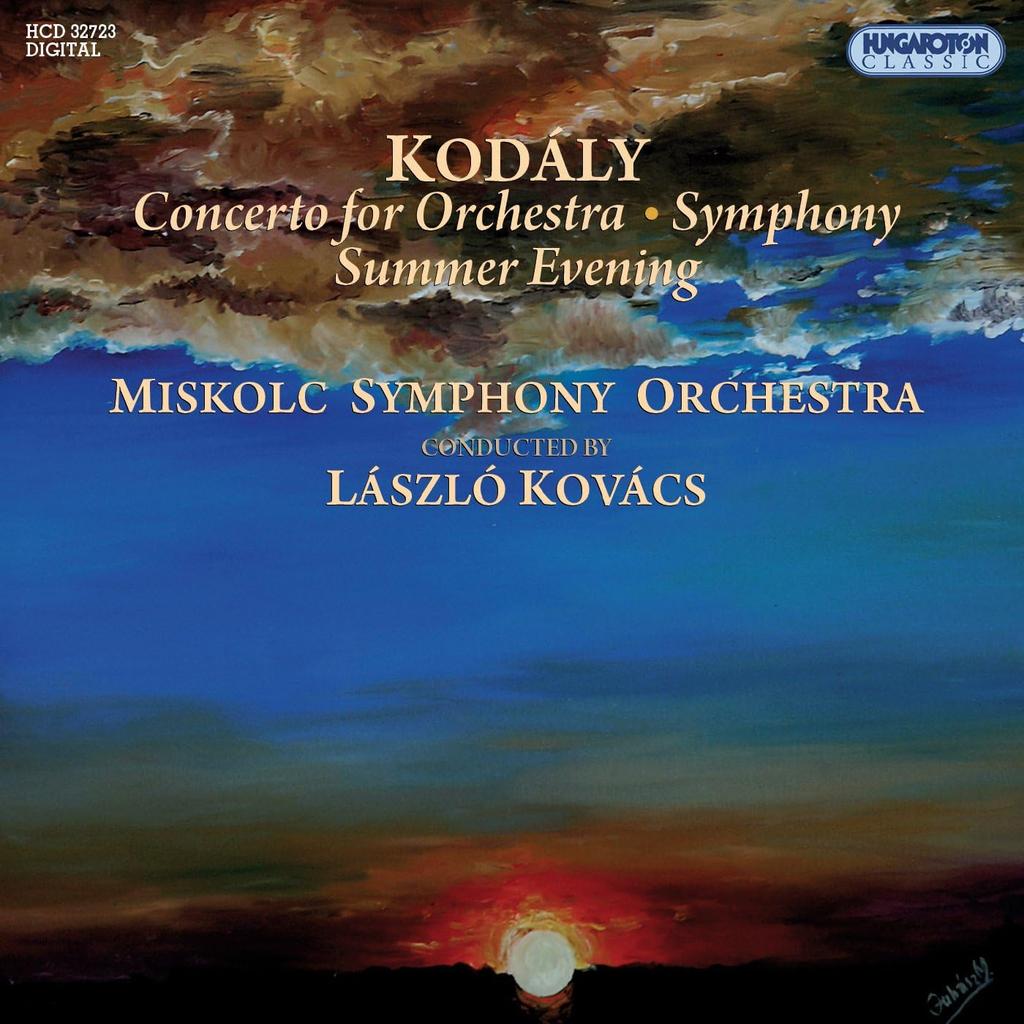 CD KODALY, LASZLO KOVAC; MISKOLC SYMPH - Kodaly: Concerto for Orchestra, Sym HCD32723 Non Japan Classical Used