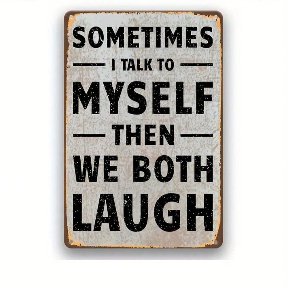 Vintage Funny Quote Tin Metal Sign Wall Art Home Decor Kitchen Bar Garage Man Cave