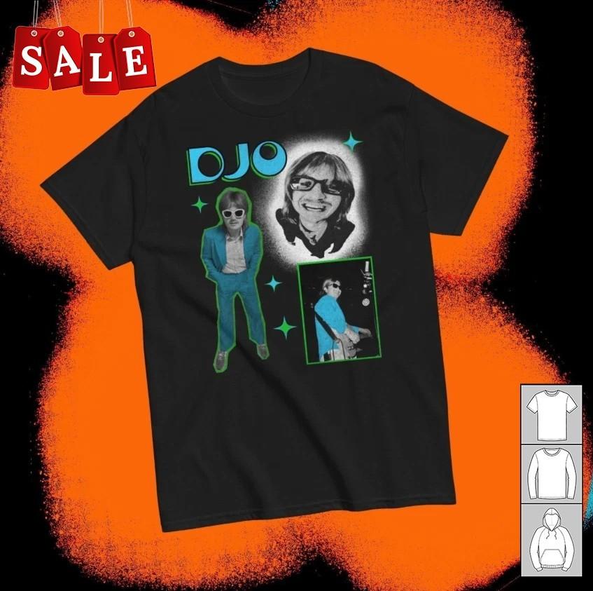 New Djo Gift For Fans Unisex S-5XL Shirt LL515 S