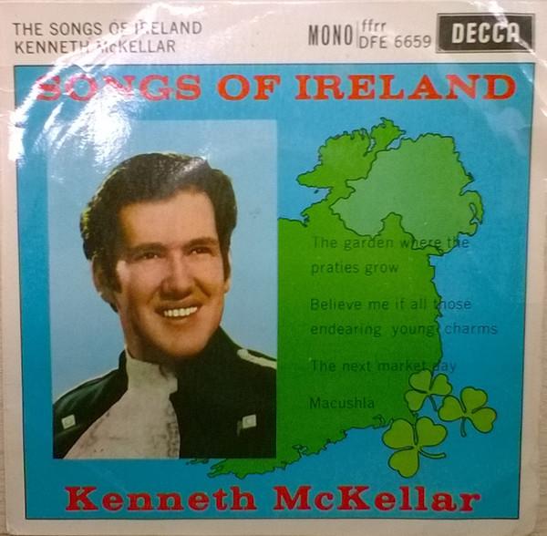 

7inch Record KENNETH MCKELLAR - Songs Of Ireland DFE6659 Decca 1961 UK Country/Folk Used