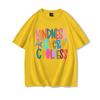 Harajuku Y2k Trend Girls Short Sleeve Tee Kindness Over Coolness Graphic Tee Unisex Clothing 100 Cotton Street Hip Hop T Shirt