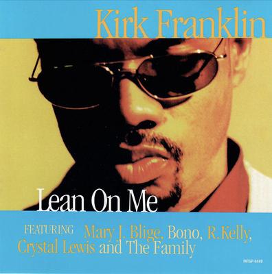 CD KIRK FRANKLIN, MARY J. BLIGE, BONO, - Lean On Me INT5P6449PROMO Gospo Centric R 1998 US Rap & Hip-Hop/R&B Used