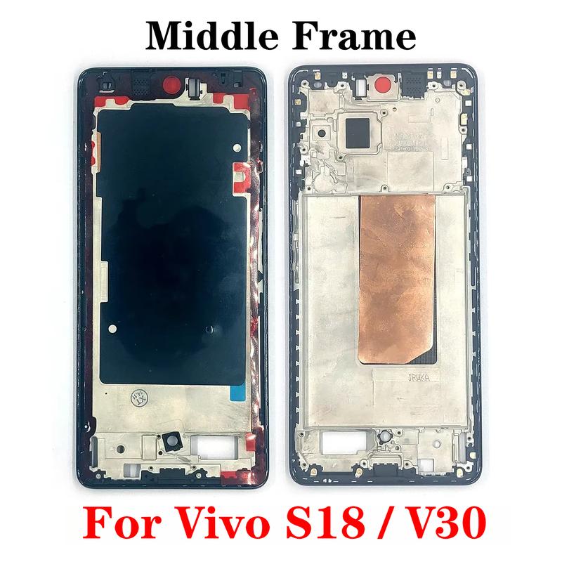 Best Quality Middle Frame For Vivo V30 V2318 / S18 V2323A LCD Front Frame Housing Bezel Repair Parts