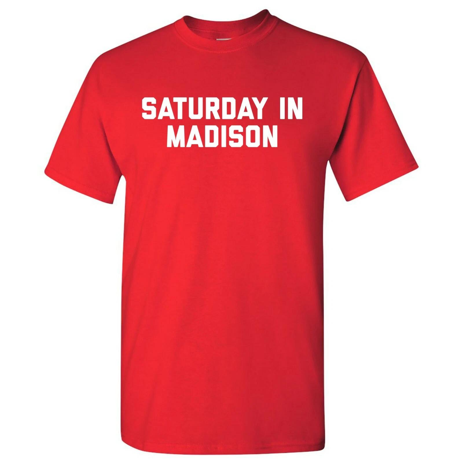 Saturday in Madison - Football Saturdays Sport T Shirt - Red L